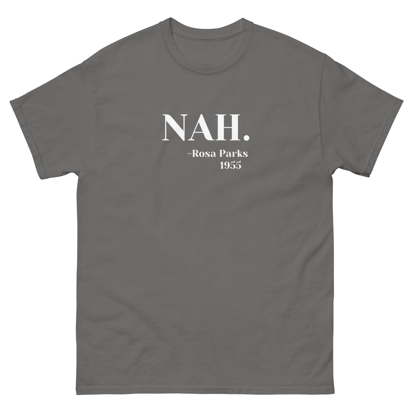 Nah T-Shirt